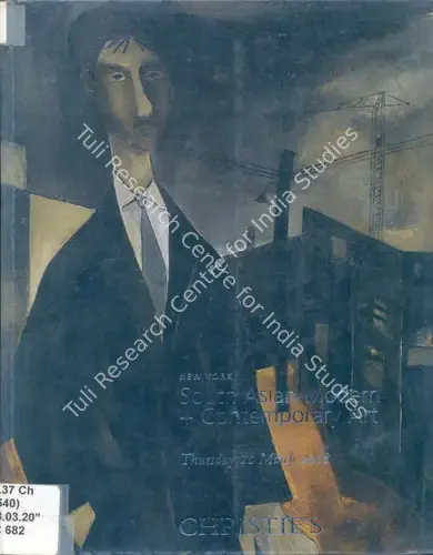Christie's (Auction House). South Asian Modern and Contemporary Art. 20 March 2008, New York | Auction Catalogue | EconomicsArt | 00861989