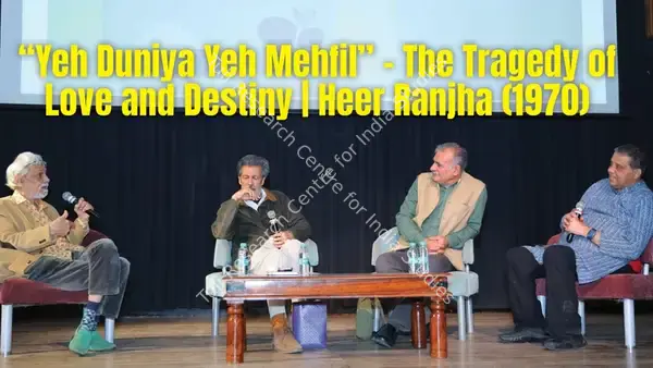 Tuli Research Centre for India Studies (Editor). "Yeh Duniya Yeh Mehfil" - The Tragedy of Love and Destiny | Heer Ranjha (1970)
, 24 July 2026 | In-house Video | CinemaEducation | 00883616