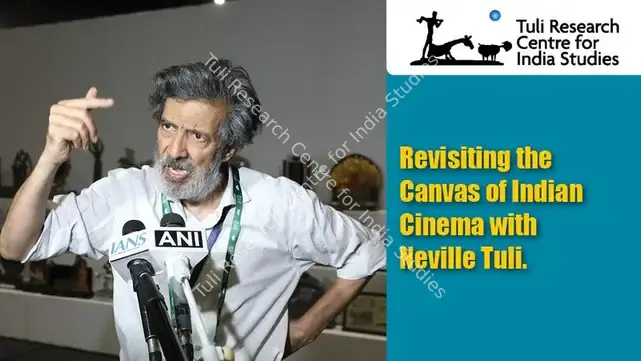 Tuli Research Centre for India Studies (Editor). Revisiting the Canvas of Indian Cinema with Neville Tuli. Video Courtesy – DD India (1/12), 17 April 2026 | In-house Video | CinemaEducation | 00876598