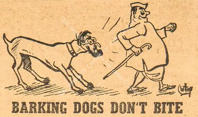 Chatterjee, Basu (Cartoonist). Barking Dogs Don't Bite. 1952 | Cartoons, Blitz, 02 February 1952 | PopCulture | 00904429