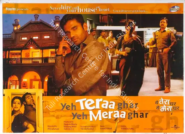 Bhatia, Raajesh (Producer), Yeh Teraa Ghar Yeh Meraa Ghar, 2001 | Lobby Card | CinemaEducation | 00789285