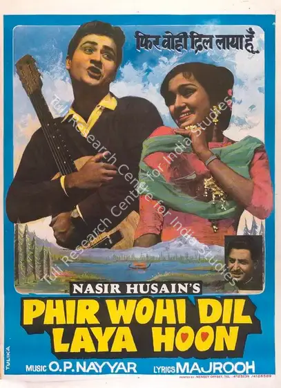 Husain, Nasir (Producer), Phir Wohi Dil Laya Hoon, 1963 | Full Sheet Poster | CinemaEducation | 00770657