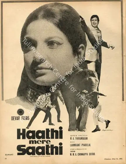 Devar, Sandow M. M. A. Chinnappa (Producer), Haathi Mere Saathi, 1971 | Advertisement, Filmfare, 21 May 1971 | CinemaEducation | 00791460