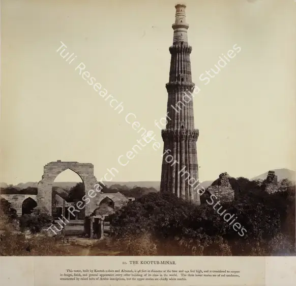Impey, Eugene Clutterbuck (Photographer). The Kootub-Minar, Delhi - From the album "Captain E.c.Impey, 'Delhi, Agra, and Rajpootana, illustrated by eighty photographs' (Cundall, Downes, & Co., London, 1865)". Albumen print pasted on mount, c.1860 | Antiquarian Photograph | Photography | 00115042