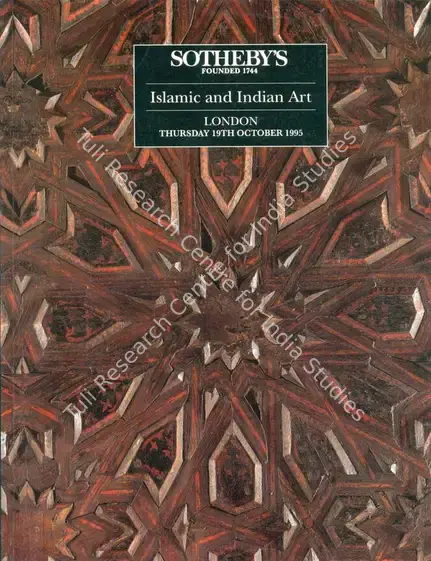 Sotheby's (Auction House). Islamic and Indian Art - Islamic Works of Art and Indian, Himalaya and South-East Asian Art. 19 October 1995, London | Auction Catalogue | EconomicsArt | 00861843