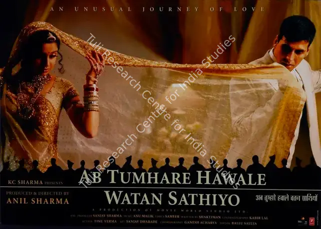 Lal, Kabir (Cinematographer), Ab Tumhare Hawale Watan Sathiyo, 2004 | Lobby Card | CinemaEducation | 00782357