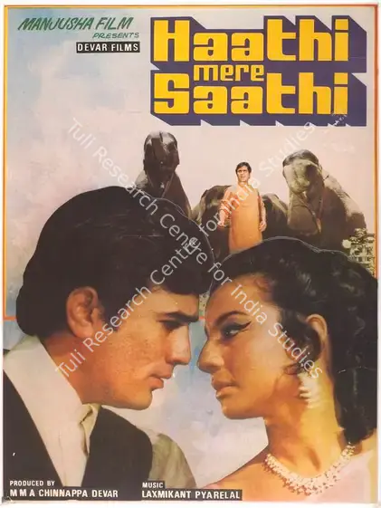 Devar, Sandow M. M. A. Chinnappa (Producer), Haathi Mere Saathi, 1971 | Full Sheet Poster | CinemaEducation | 00766411