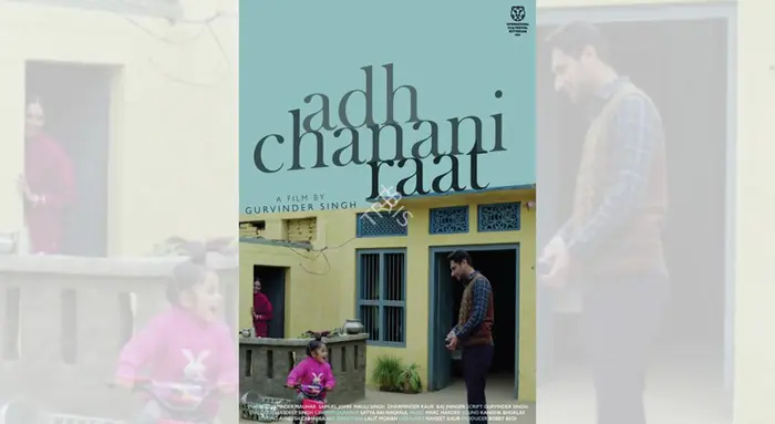 Introduction by Gurvinder Singh Adh Chanani Raat, 2022 | 109 mins