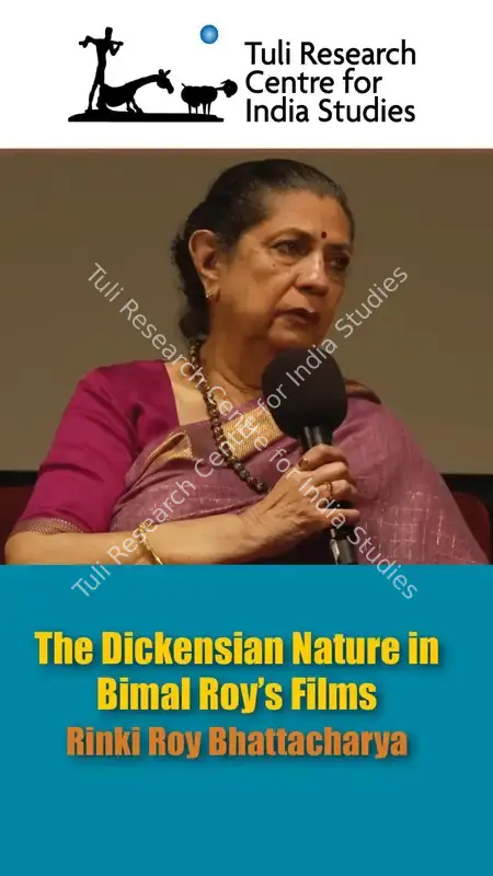 Rinki Roy on The Dickensian Nature in Bimal Roy's Films