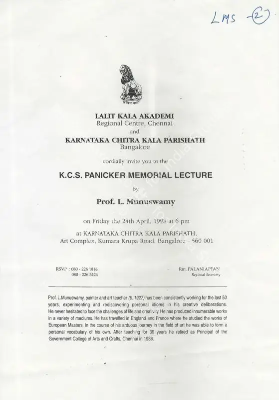 Munuswamy, L. (Artist). K.C.S. Panicker Memorial Lecture by Prof. L. Munuswamy. Banglore: Lali Kala Akademi and Karnataka Chitra Kala Parishath, 1998 | Solo Exhibition Invitation | FineArts | 00859839