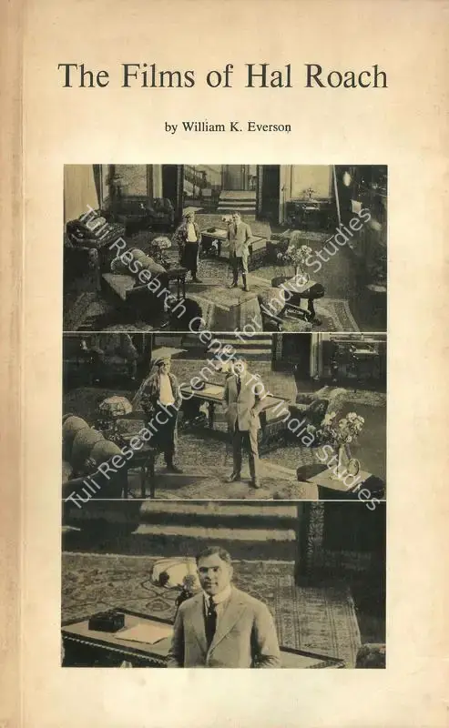 Everson, William K. (Author). The Films of Hal Roach. New York: Museum of Modern Art, 1971 | Authored Book | CinemaEducation | 00844339
