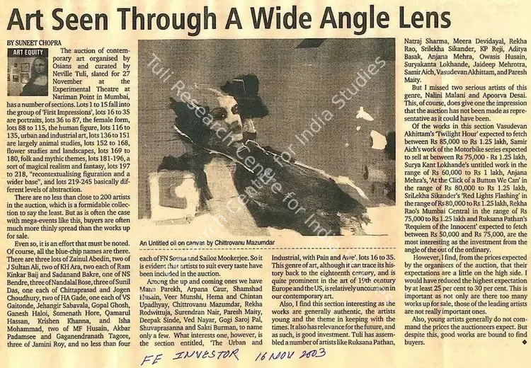 Chopra, Suneet (Writer). Art Seen Through A Wide Angle Lens. Mumbai: The Financial Express, 16 November 2003 | Newspaper Clipping | FineArts | 00850558