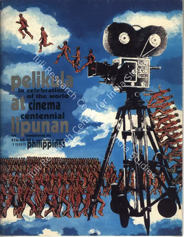 Romero, Eddie (Chairman). Pelikula in Celebration of the World at Cinema Centennial Lipunan. Philippines: National Commission For Culture and the Arts, October 1995 | International Film Festival Catalogue | CinemaEducation | 00838713