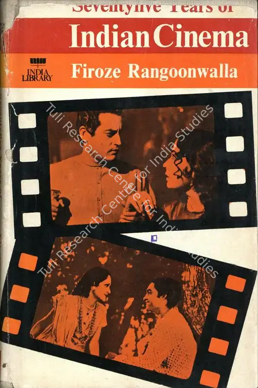 Rangoonwalla, Firoze (Author). 75 Years of Indian Cinema. New Delhi: Indian Book, 1975 | Authored Book | CinemaEducation | 00844044