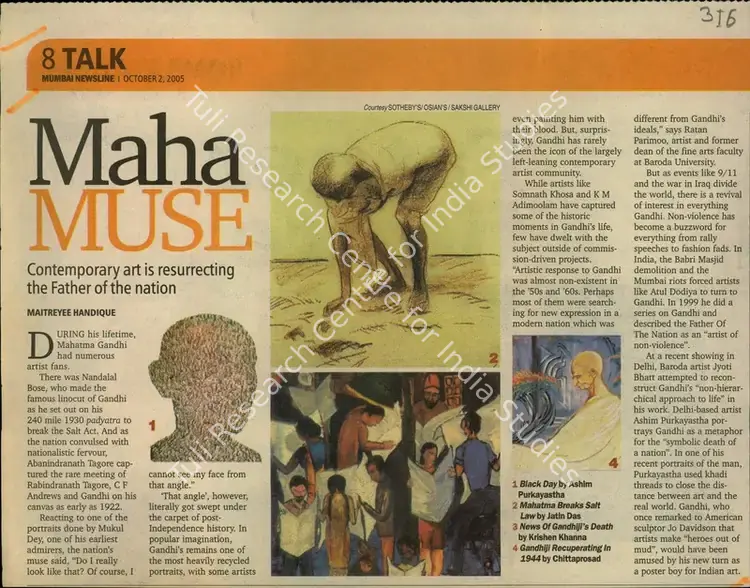 Handique, Maitreyee (Reporter). Maha Muse - Contemporary Art is Resurrecting the Father of the Nation. Mumbai: The Indian Express, 02 October 2005 | Newspaper Clipping | FineArts | 00851014