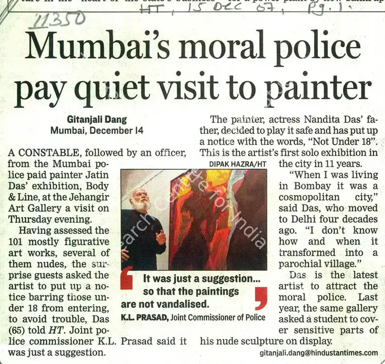 Dang, Gitanjali (Writer). Mumbai's Moral Police Pay quiet Vistit to Painter. Hindustan Times, 15 December 2007 | Newspaper clipping | FineArts | 00635341