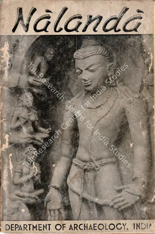 Ghosh, A. (Author). Nalanda. New Delhi: Director General of Archaeology in India, 1959 | Authored Book | ArcHeritage | 00845487
