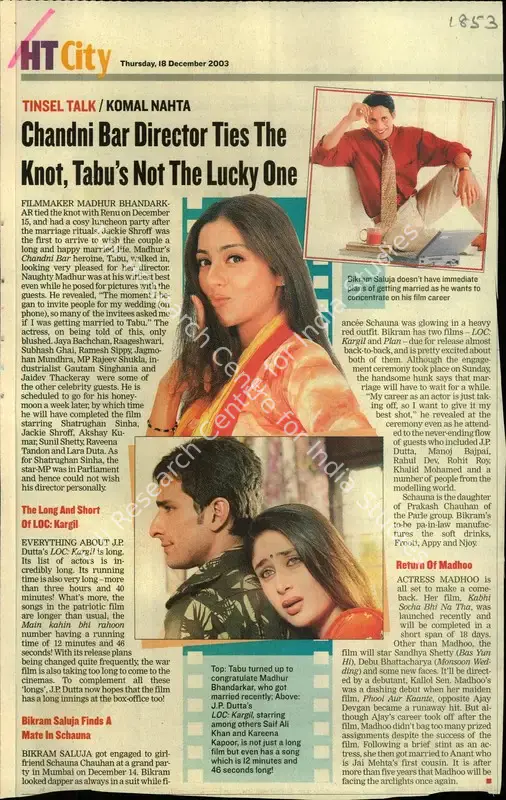 Nahta, Komal (Reporter). Chandani Bar Director Ties the Knot, Tabu's Not the Lucky One. Mumbai: Hindustan Times, 18 December 2003 | Newspaper Clipping | CinemaEducation | 00851584
