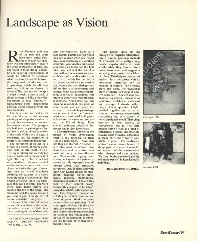Bartholomew, Richard (Essayist) and Ramkumar. Landscape as Vision. In <i>Art Heritage 4 - Season 1984-85.</i> Season 8, pp. 97-109. New Delhi: Art Heritage, 1985 | Essay | FineArts | 00851689