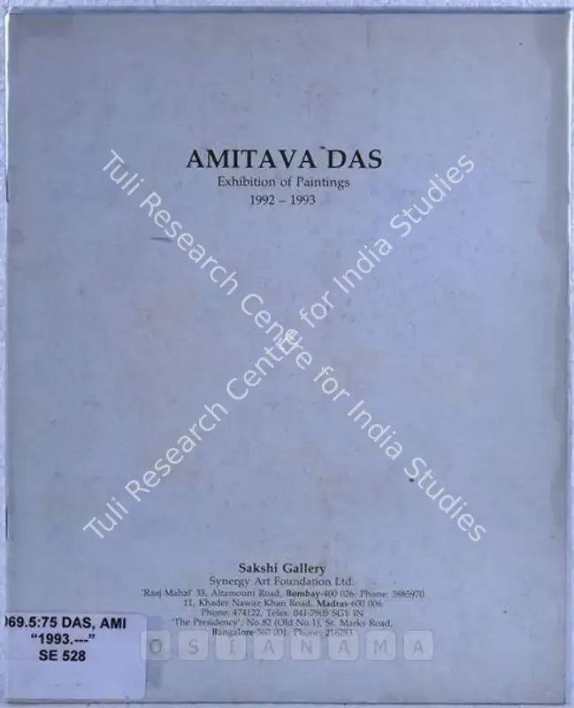 Das, Amitava (Artist). Amitava Das - Exhibition of Paintings 1992 - 1993. Bombay: Sakshi Gallery, 1993 | Solo Exhibition Catalogue  | 00875480