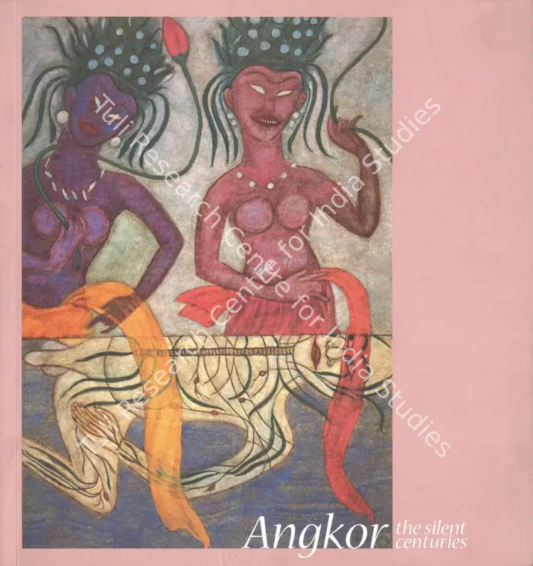 Bodhi Art (Organiser). Angkor - The Silent Centuries. New Delhi: Bodhi Art, 2005 | Group Exhibition Catalogue | FineArts | 00668480