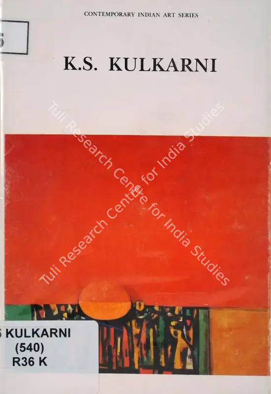 K. S. Kulkarni. New Delhi: Lalit Kala Akademi, 1988 | Edited Book | FineArts | 00846036
