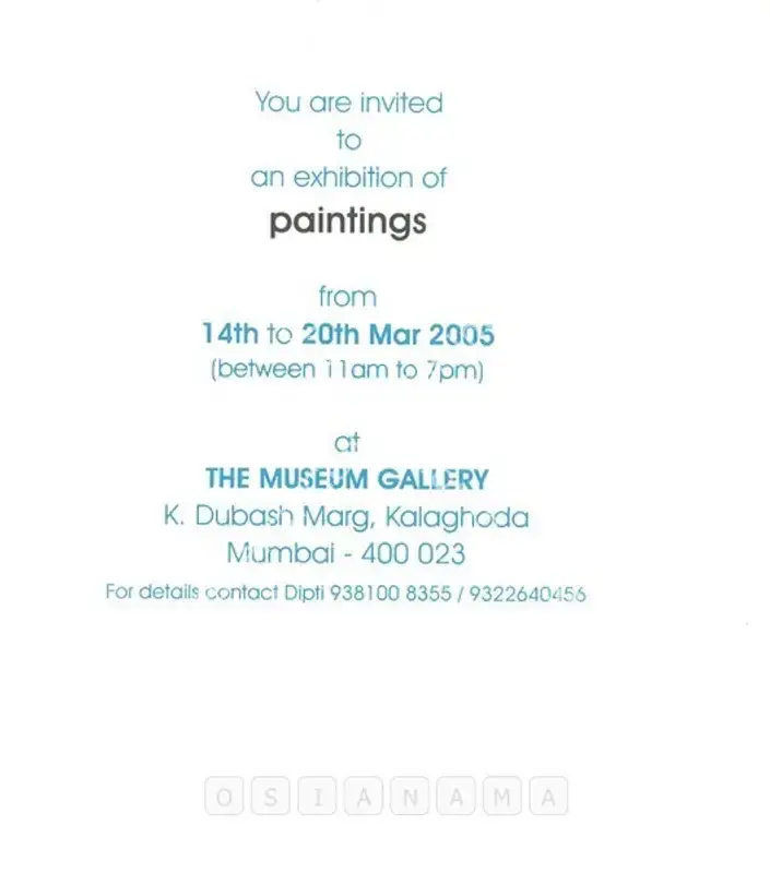 Qadri, Sohan (Artist). Sohan Qadri - Exhibition of Paintings. Mumbai: Museum Gallery, 2005 | Solo Exhibition Invitation | FineArts | 00859478