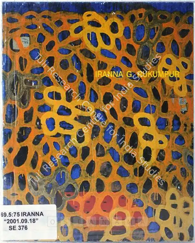 Iranna, G.R. (Artist). Iranna GR - Enigma of Departure. Mumbai: British Council, 2001 | Solo Exhibition Catalogue  | 00875656