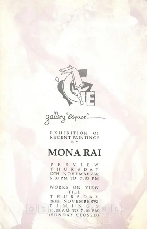 Rai, Mona (Artist). Mona Rai - Exhibition of Recent Paintings. New Delhi: Gallery Espace, 1992 | Solo Exhibition Catalogue  | 00875922