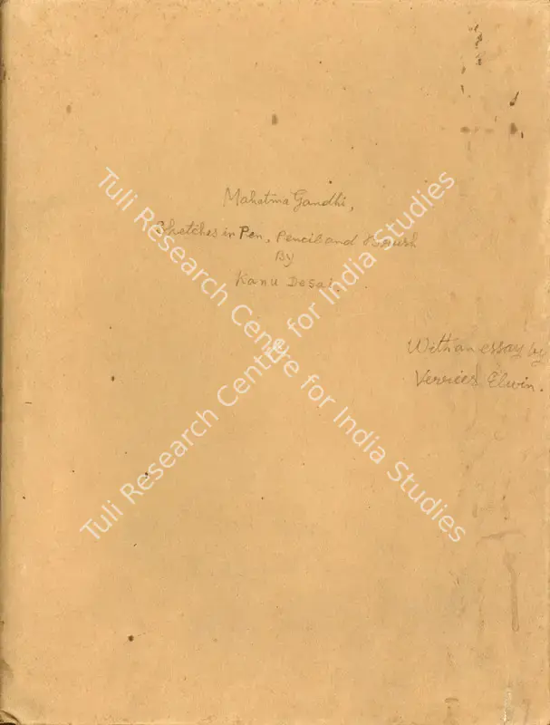 Desai, Kanu (Artist) and Verrier Elwin (Essayist). Mahatma Gandhi - Sketches in Pen Pencil and Brush . Bombay: D.B. Taraporevala Sons & Co. 1944 | Authored Book | Scholarship | 00771046