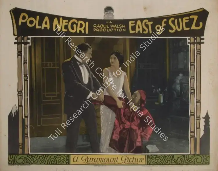 Walsh, Raoul (Director), East of Suez, 1925 | Lobby card | CinemaEducation | 00789939