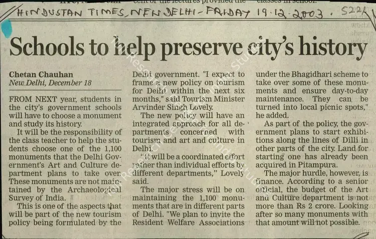 Chauhan, Chetan (Reporter). Schools to Help Presereve City's History. New Delhi: Hindustan Times, 19 December 2003 | Newspaper Clipping | ArcHeritage | 00849969