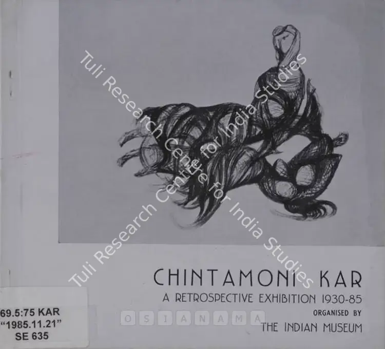 Kar, Chintamoni (Artist). Chintamoni Kar - A Retrospective Exhibition 1930 - 85. Calcutta: Indian Museum, 1985 | Solo Exhibition Catalogue  | 00875674