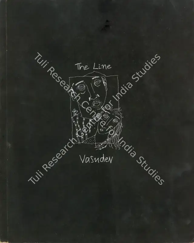 Vasudev, S.G. (Artist). The Line - Vasudev. Bombay: Pundole Art Gallery, 1990 | Solo Exhibition Catalogue  | 00876302