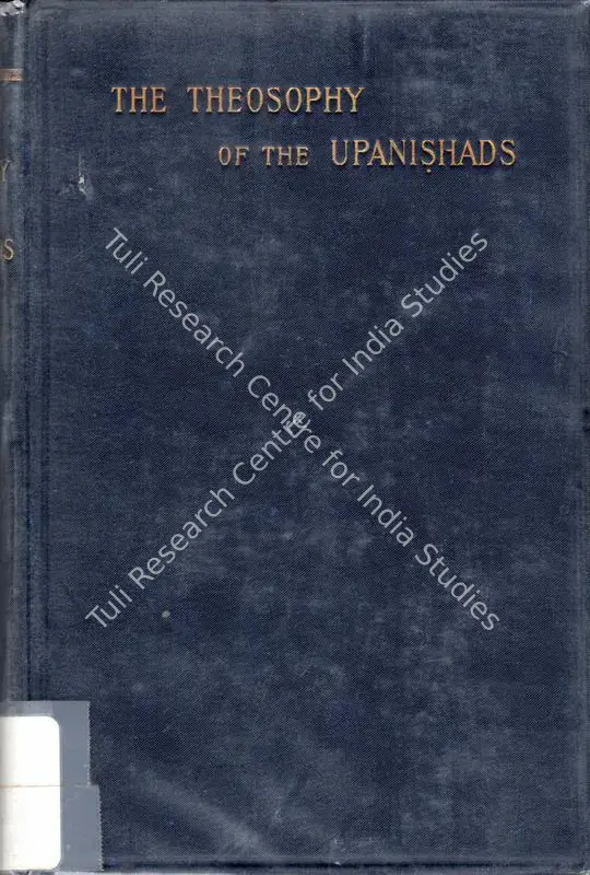 The Theosophy of the Upanishads - Part I : Self and Not Self. London: The Theosophical, 1896 | Edited Antiquarian Book | SpiritualPoetics | 00771723