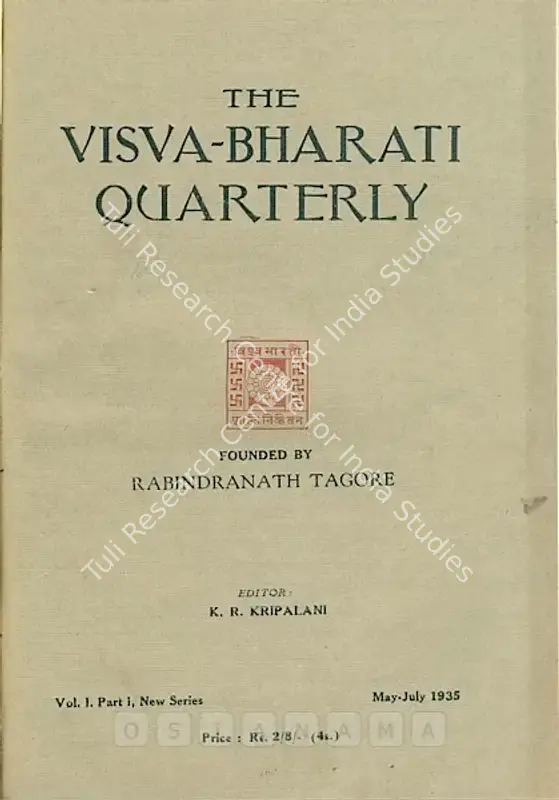 Kripalani, K.R. (Editor). Visva-Bharati Quarterly. 1(1). Santiniketan: Probhat Kumar Mukherjee, May - July 1935 | Journal | FineArts | 00502376