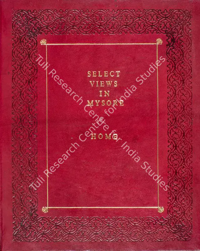 Home, Robert (Author). Select Views in Mysore, The Country of Tippoo Sultan; from Drawings taken on the Spot. 1st ed. London: Historic Gallery, 1794 | Authored Antiquarian Book | ArcHeritage | 00771484