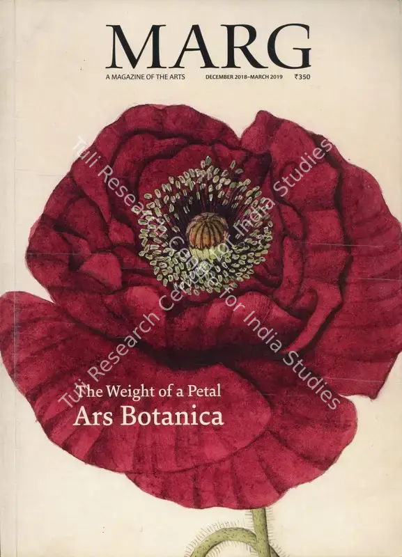 Jain, Jyotindra (Founder Editor) and Naman P. Ahuja (Editor). Marg - A Magazine of the Arts. 70(2). Mumbai: Rizio B. Yohannan, December 2018-March 2019 | Magazine | FineArts | 00760454