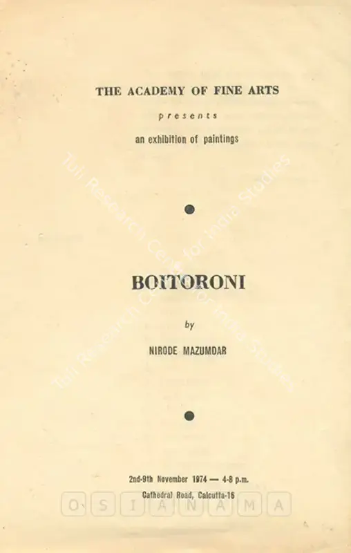 Mazumdar, Nirode C. (Artist). Nirode Mazumdar - "Boitoroni" an Exhibition of Paintings. Calcutta: Academy of Fine Arts, 1974 | Solo Exhibition Catalogue  | 00875762