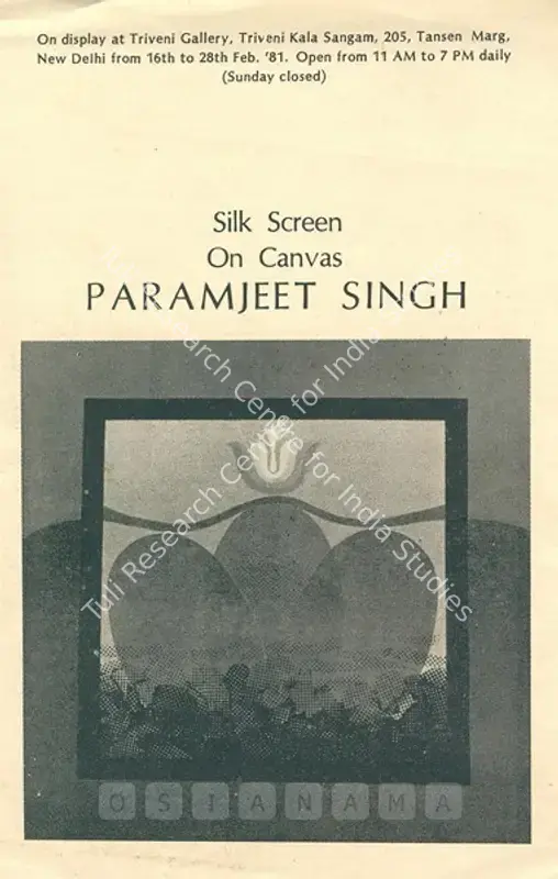 Singh, Paramjit (Artist). Paramjit Singh - Silk Screen on Canvas. New Delhi: Triveni Art Gallery, 1981 | Solo Exhibition Invitation | FineArts | 00859686