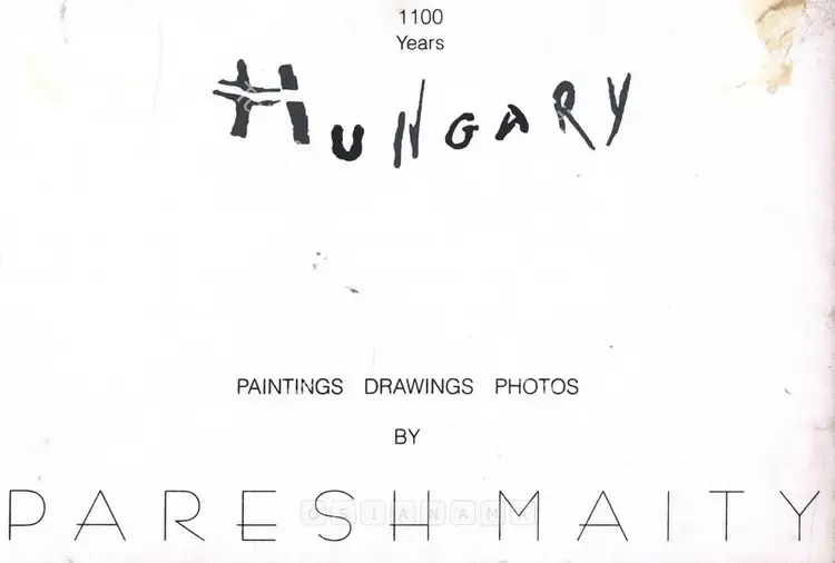 Maity, Paresh (Artist). Hungary' Through the Eyes of an Indian Artist - Paintings, Drawings & Photos by Paresh Maity. New Delhi: Hungarian Information and Cultural Centre, 1996 | Solo Exhibition Invitation | FineArts | 00859306