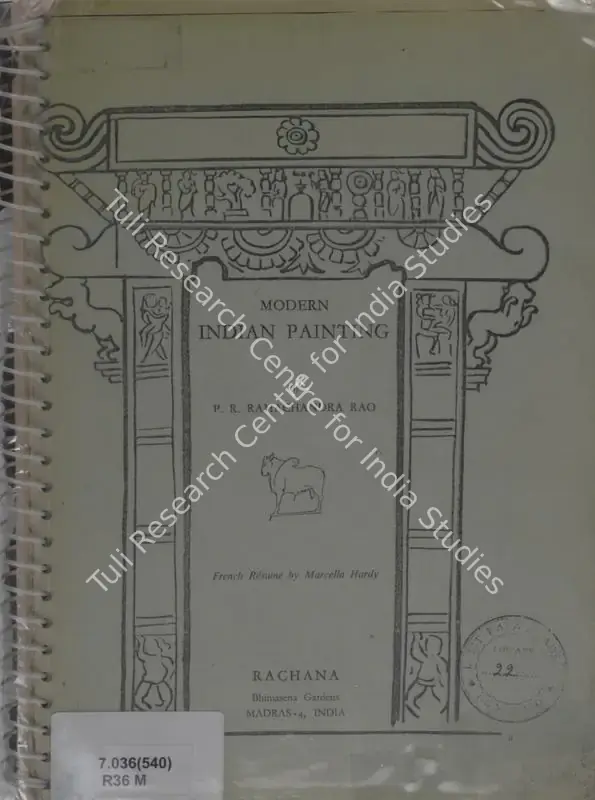 Rao, P.R. Ramachandra (Author). Modern Indian Painting. Madras: Rachna Sagar, 1949 | Authored Book | FineArts | 00845456