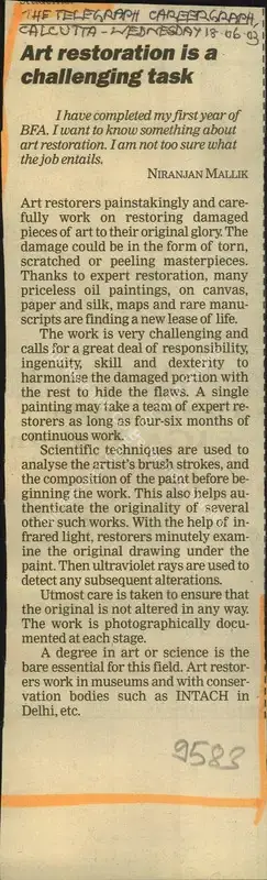 Mallik, Niranjan (Reporter). Art Restoration is a Challenging Tasks. Kolkata: The Telegraph, 18 June 2003 | Newspaper Clipping | ArcHeritage | 00856488