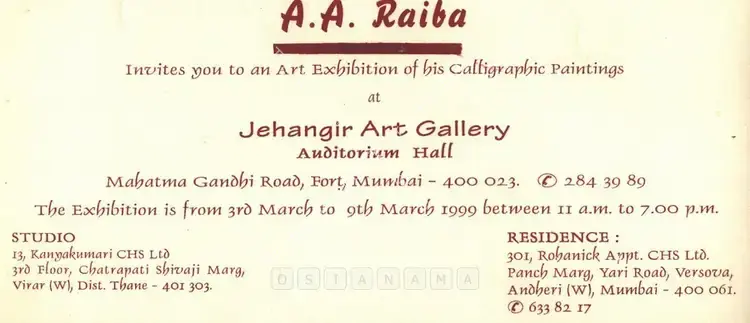 Raiba, A.A. (Artist). A. A. Raiba - Exhibition of  his Calligraphic Paintings. Bombay: Jehangir Art Gallery, 1999 | Solo Exhibition Invitation | FineArts | 00859493