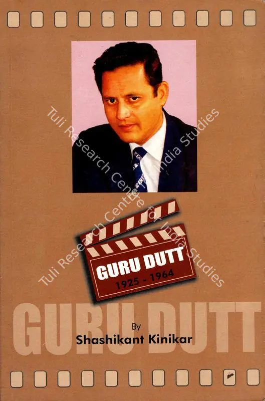 Kinikar, Shashikant (Author). Guru Dutt - 1925-1964. Pune: Praveen Joshi, 1964 | Authored Book | CinemaEducation | 00843960