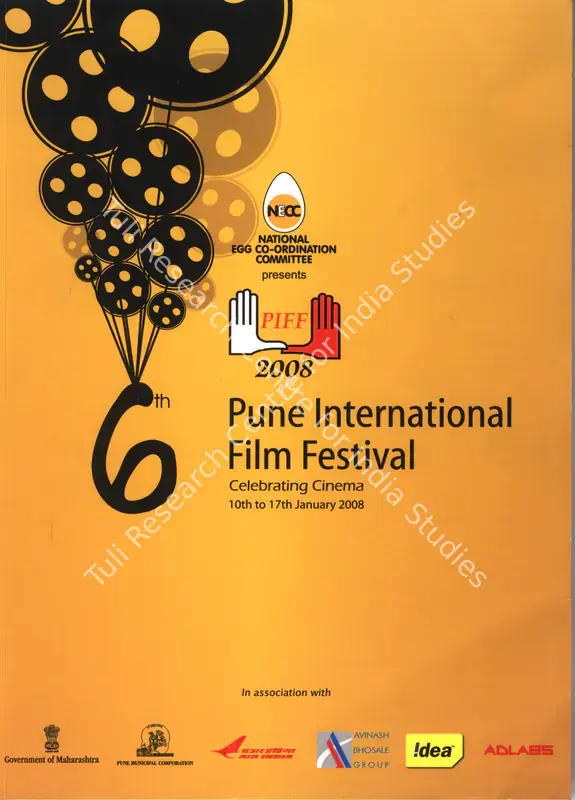 Kalmadi, Suresh (Chairman). Pune International Film Festival - Celebrating Cinema. Pune: Pune International Film Festival Committee, January 2008 | International Film Festival Catalogue | CinemaEducation | 00838217