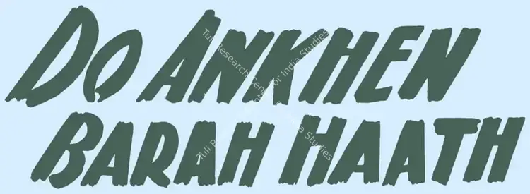 Do Ankhen Barah Haath (1957)