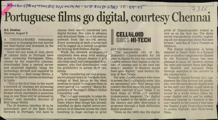 Shekhar, G.C. (Reporter). Portuguese films go Digital, Courtesy Chennai. Mumbai: Hindustan Times, 10 August 2005 | Newspaper Clipping | CinemaEducation | 00847165
