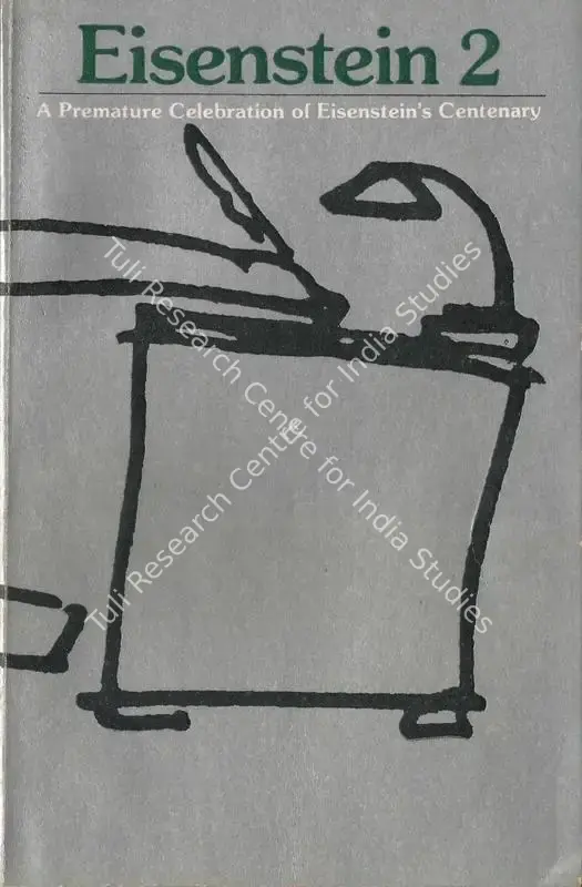 Leyda, Jay (Editor). Eisenstein 2. Calcutta: Seagull Books, 1985 | Edited Book | CinemaEducation | 00846004