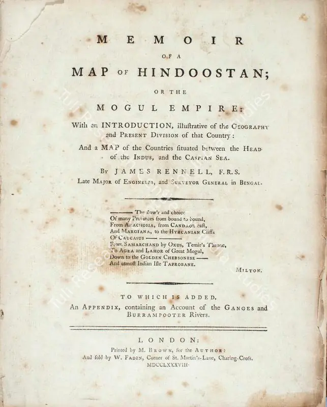 Rennell, James (Author). Memoir of a Map of Hindoostan; or the Mogul's Empire. 1st ed. London: M. Brown , 1788 | Authored Antiquarian Book | Scholarship | 00771481